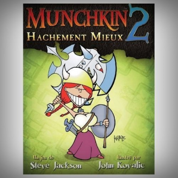 MUNCHKIN 2 - HACHEMENT MIEUX